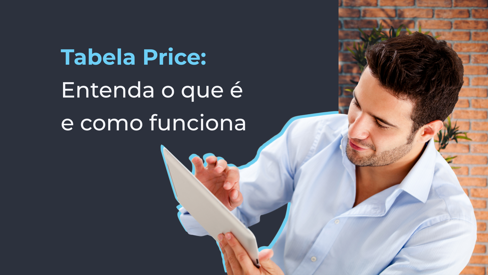 Tabela Price - Entenda o que é e como funciona com a Nexoos